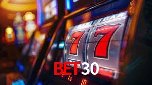 bet30 Caça-níqueis móveis